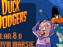 Duck Dodgers - Plan 8 Z Górnego Marsa