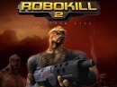Podobne gry do Robo Kill 2 - Robot 2